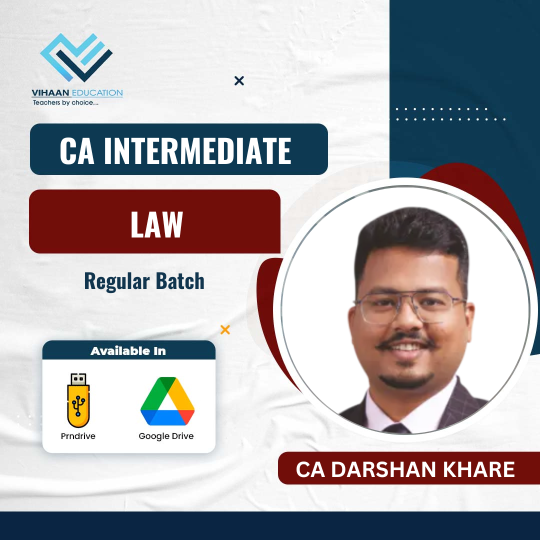 CA Inter Regular Batch LAW By CA Darshan Khare For Nov 2022 May