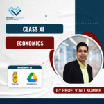Class XII - Economics - By Prof. Vinit Kumar (For Session 2022 & 2023)