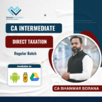 CMA Inter - Regular Batch - Direct Taxation By CA Bhanwar Borana (For June 2023 & Dec 2023)