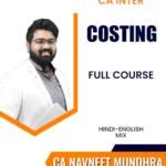 CA Inter Costing Full Course By CA Navneet Mundhra