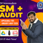 CA INTER SM + AUDIT FOR JANUARY & MAY 2026