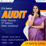 CA INTER AUDIT 2nd EDITION HINDI ENGLISH MIX BATCH FOR JAN 26 / MAY 26 BY CA AARTI N. LAHOTI