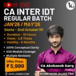 CA Inter IDT Regular Batch May'26 / Sep'26 & Onwards (Live+Recorded Batch)