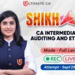 CA Inter New Syllabus Auditing and Ethics by CA Deepika Rathi For May26 / Sept26