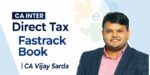 CA INTER DT FASTRACK BOOKS SET BY CA VIJAY SARDA - Ekatvam Academy - Image 2