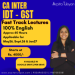 PRE-ORDER: CA Inter IDT(GST) Fast Track Lectures – May 2026, September 2026 & Jan 2027 Exams – English
