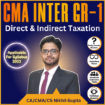Direct And Indirect Taxation (Syllabus 2022) By CA/CMA/CS Nikhil Gupta For June 26 & Dec 26