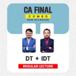 CA Final DT IDT Regular Combo Lectures By CA Vijay sarda & CA Vishal Bhattad For May26 / Sep26