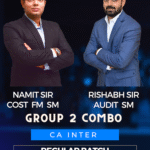 CA INTER GROUP 2 COMBO (COST FM SM & AUDIT) BY NAMIT ARORA SIR & RISHABH JAIN SIR For Jan / May & Sep 26