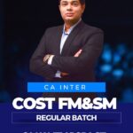 CA Inter Cost & FM SM Combo Regular Batch By CA Namit Arora | For Jan / May & Sep 26