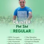 CA Inter FM SM Regular (New Course) - CA Rahul Garg - May & Sept 26