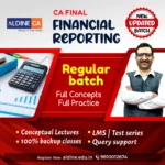 CA Final-Financial Reporting New Batch (FR -Dec 24)For Nov 25 Exams & Onwards – by CA Parveen Sharma