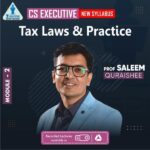 CS Executive – Tax laws and practice (TLP) (New Syllabus) - Dec 25 & Jun 26