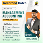CMA Inter Management Accounting For June 26 / Dec 26
