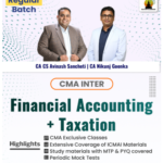 CMA Inter Financial Accounting + Taxation (N. Goenka) For June 26 / Dec 26