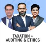 CA Inter Taxation & Auditing and Ethics for Jan / May 26 Exams & onwards By CA Bhanwar Borana, CA Rajkumar & CA Shubham Keswani