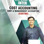 CA Inter Cost Accounting / Cost & Management Accounting (COST) Books By CA, CFA(USA), CPA(USA) Praveen Khatod