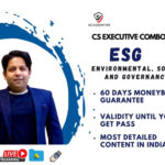 CS EXECUTIVE COMBO ESG ENVIRONMENTAL, SOCIAL AND GOVERNANCE - CS Anoop Jain