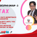 CS EXECUTIVE GROUP-2 TAX - CS Anoop Jain