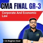 Corporate And Economic Law By CA Raghav Goel For June & Dec 26