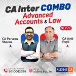 CA Inter Gr-1 Combo- ADV ACC & LAW (Mar 25) For Sep 25/Jan 26 Exams By CA Parveen Sharma and CA Amit Popli