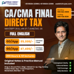 CA/CMA FINAL DIRECT TAX FULL ENGLISH MAY/SEPT 26 & JAN 27 & JUNE / DEC 26