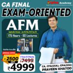CA Final AFM [Exam-Oriented In-depth] By CA, CFA(USA) CPA(USA) Praveen Khatod For May26 / Sep26 & Jan27