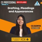 CS Professional – Drafting, Pleadings and Appearances – (New Syllabus) For Dec 25 / June 26