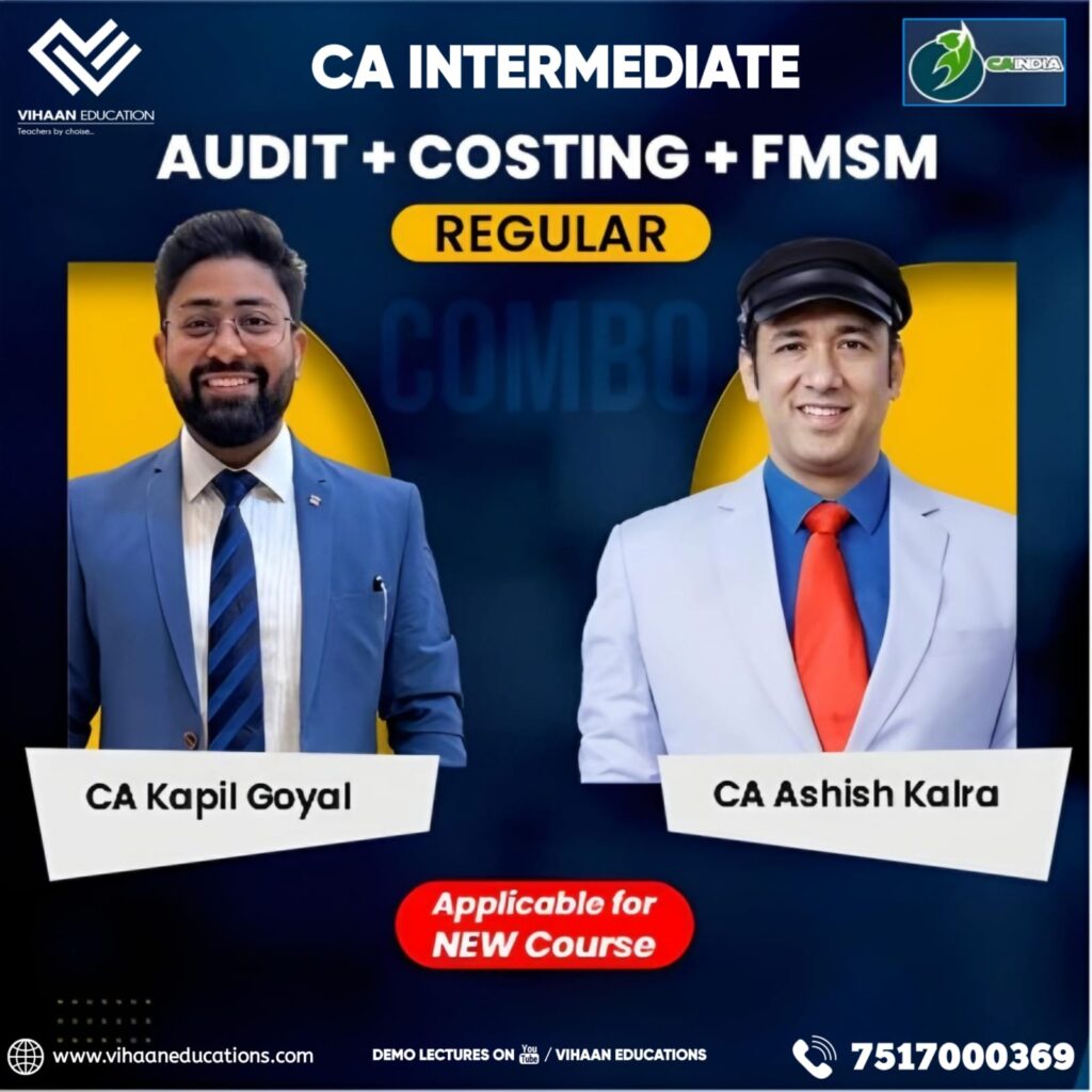CA Inter Costing, FM-SM by CA Ashish Kalra and Audit by CA Kapil Goyal ...