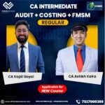 CA Inter Costing, FM-SM by CA Ashish Kalra and Audit by CA Kapil Goyal For Jan 26 / May 26