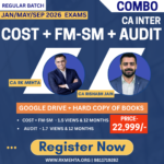 CA Inter- COST+FM-SM+AUDIT Combo (Regular Batch) for Jan/May/Sep 2026 Exams by CA RK MEHTA & CA RISHABH JAIN