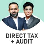 CA Final DT & Audit (Regular Batch) For May 26, Sep 26 & Jan 27 Exams