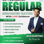 CA Foundation | Accounting | Regular In Depth | Recorded Batch with Live Guidance | CA Parag Gupta Sir | May / Sep 26