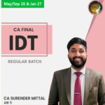 IDT New Batch - May/Sep 26 & Jan 27 By CA Surender Mittal