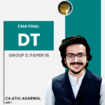 CMA Final – Direct Tax Laws & International Taxation (DT) - June 26 & Dec 26