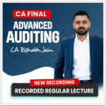 CA Final Audit Regular New Batch By CA Rishabh Jain ( 28th Oct )_May26 / Sep26 & Onwards