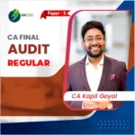 CA Final Audit Regular Batch by CA Kapil Goyal For May26 / Sep26 & Onward