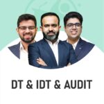 CA FINAL Combo - DT, IDT & Audit (Regular Batch) by CA Bhanwar Borana, CA Siddhesh Valimbe & CA Shubham Keshwani