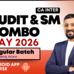 CA Inter Audit & SM Regular Batch Combo for May / September 2026 - Android App Classes