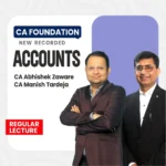 CA FOUNDATION ACCOUNT BRIDGE BY CA ABHISHEK ZAWARE & MANISH TARDEJA For May 26 / Sep 26