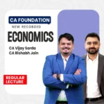 CA Foundation Law Economic Combo Lectures BY CA Rishabh Jain & CA Vijay Sarda Jan 26 / May26 / Sep 26