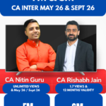 FM & SM LECTURES BY CA NITIN GURU & CA RISHABH JAIN For MAY 26 / SEPT 26