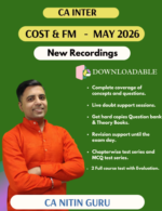 CA Inter Costing and FM Batch for May / Sept 2026 - Downloadable Classes