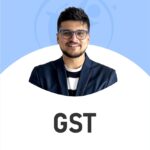 CA Inter GST (Regular Batch) for May & Sep 26 Exams By CA Amit Mahajan