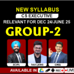 CS EXECUTIVE GROUP 2 LAST BATCH RECORDING (NEW SYLLABUS) DEC 25