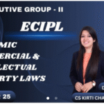 ECONOMIC COMMERCIAL & INTELLECTUAL PROPERTY LAWS - DEC 25 & Jun 26