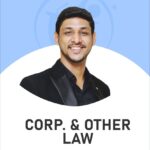 CA Inter Corporate & Other Law (Regular Batch) For May, Sep 26 & onwards By CA Karan Kumar