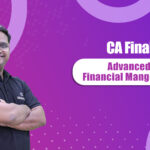 Advance Financial Management - Ednovate CA