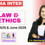 Law & Ethics | Dec 25 & June 26 | CA Hemangi Kothari