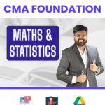 CMA Foundation Maths - Regular Batch for Dec'25 & June'26